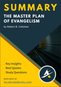 Book Summary of The Master Plan of Evangelism by Robert E. Coleman
