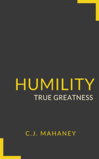 Book Summary of Humility by C.J. Mahaney