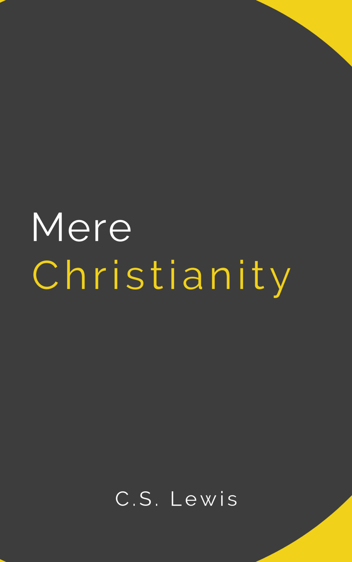 mere christianity summary essay