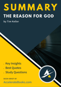Book Summary of The Reason for God by Timothy Keller