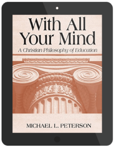 Book Summary of With All Your Mind by Michael L. Peterson