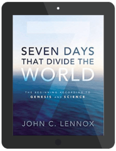 Book Summary of Seven Days That Divide The World by John C. Lennox
