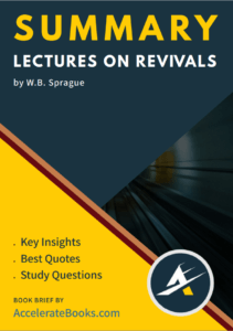 Book Summary of Lectures on Revivals by W.B. Sprague