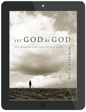 Book Summary of Let God Be God by Ray C. Stedman