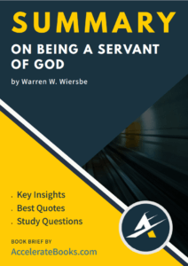 Book Summary of On Being a Servant of God by Warren W. Wiersbe