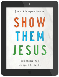 Book Summary of Show Them Jesus by Jack Klumpenhower