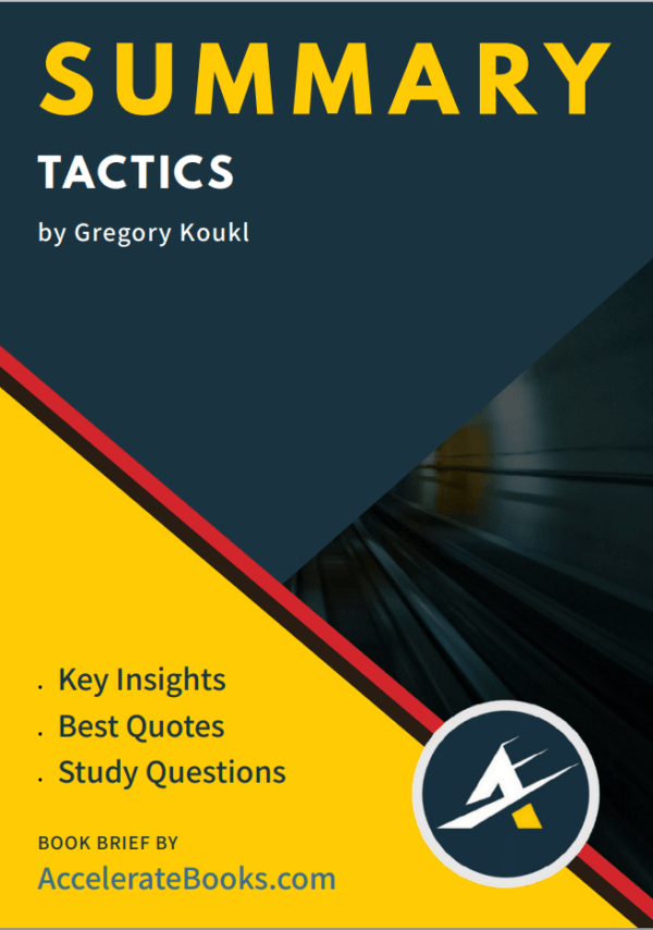 Book Summary of Tactics by Gregory Koukl – Accelerate Books