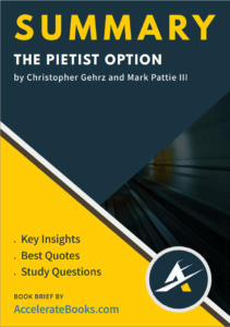 Book Summary of The Pietist Option by Christopher Gehrz and Mark Pattie III