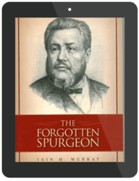 Book Summary of The Forgotten Spurgeon by Iain Murray