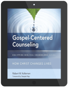 Book Summary of Gospel-Centered Counseling by Robert W. Kelleman
