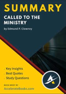 Book Summary of Called to the Ministry by Edmund P. Clowney