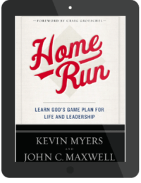 Book Summary of Home Run by Kevin Myers and John C. Maxwell