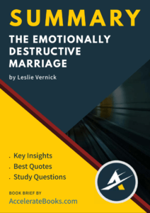 Book Summary of The Emotionally Destructive Marriage by Leslie Vernick
