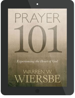 Book Summary of Prayer 101 by Warren Wiersbe