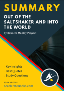 Book Summary of Out of the Saltshaker and into the World by Rebecca Manley Pippert