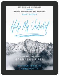 Book Summary of Help My Unbelief by Barnabas Piper