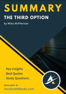 Book Summary of The Third Option by Miles McPherson