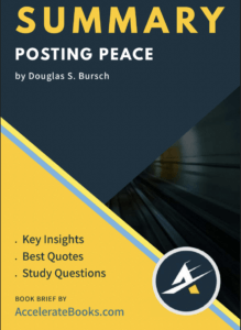 Book Summary of Posting Peace by Douglas S. Bursch