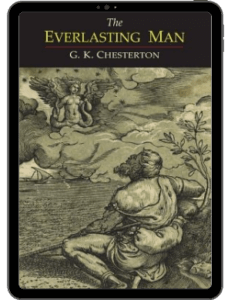 Book Summary of The Everlasting Man by G.K. Chesterton