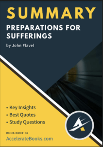 Book Summary of Preparations for Sufferings by John Flavel